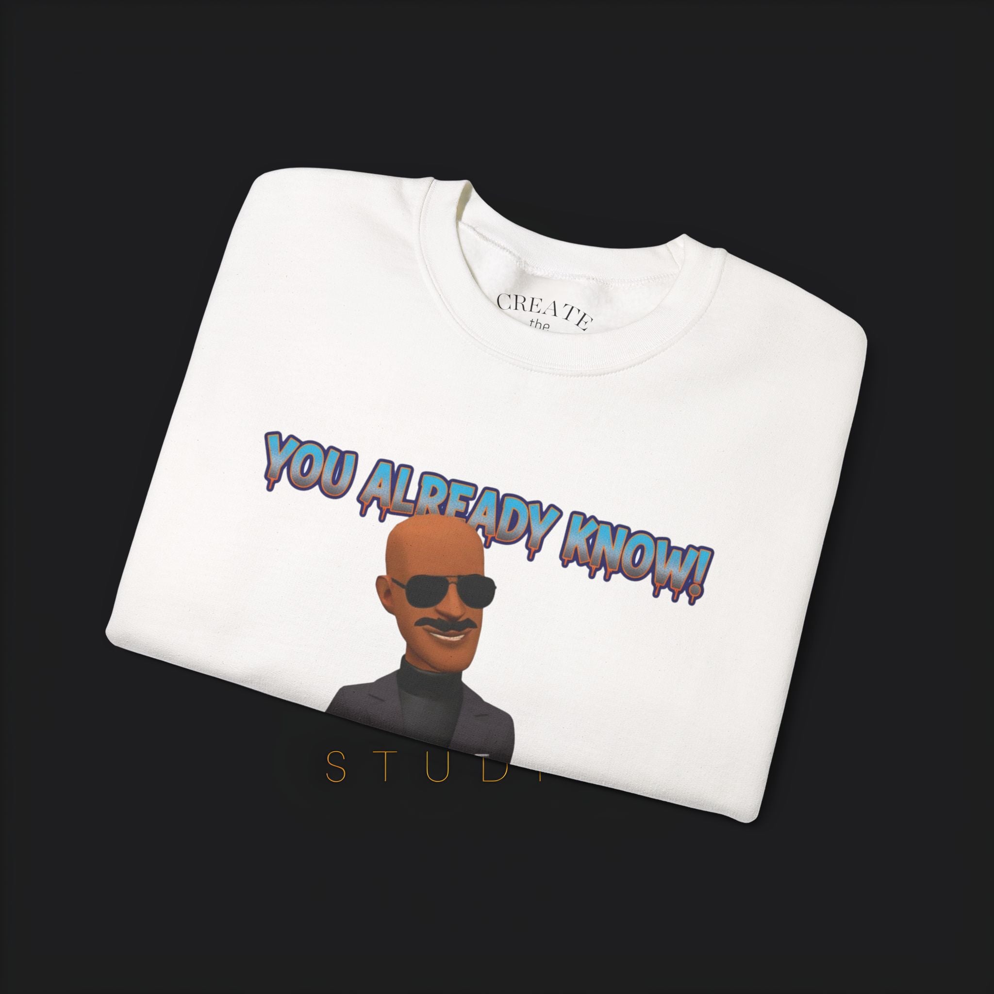 Hey Bobby Ray Crewneck Sweatshirt — "You Already Know" Graphic